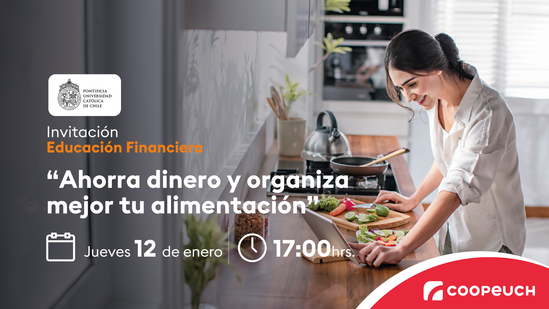 Coopeuch y la U. Católica realizan charla gratuita “Ahorra dinero y organiza mejor tu alimentación”